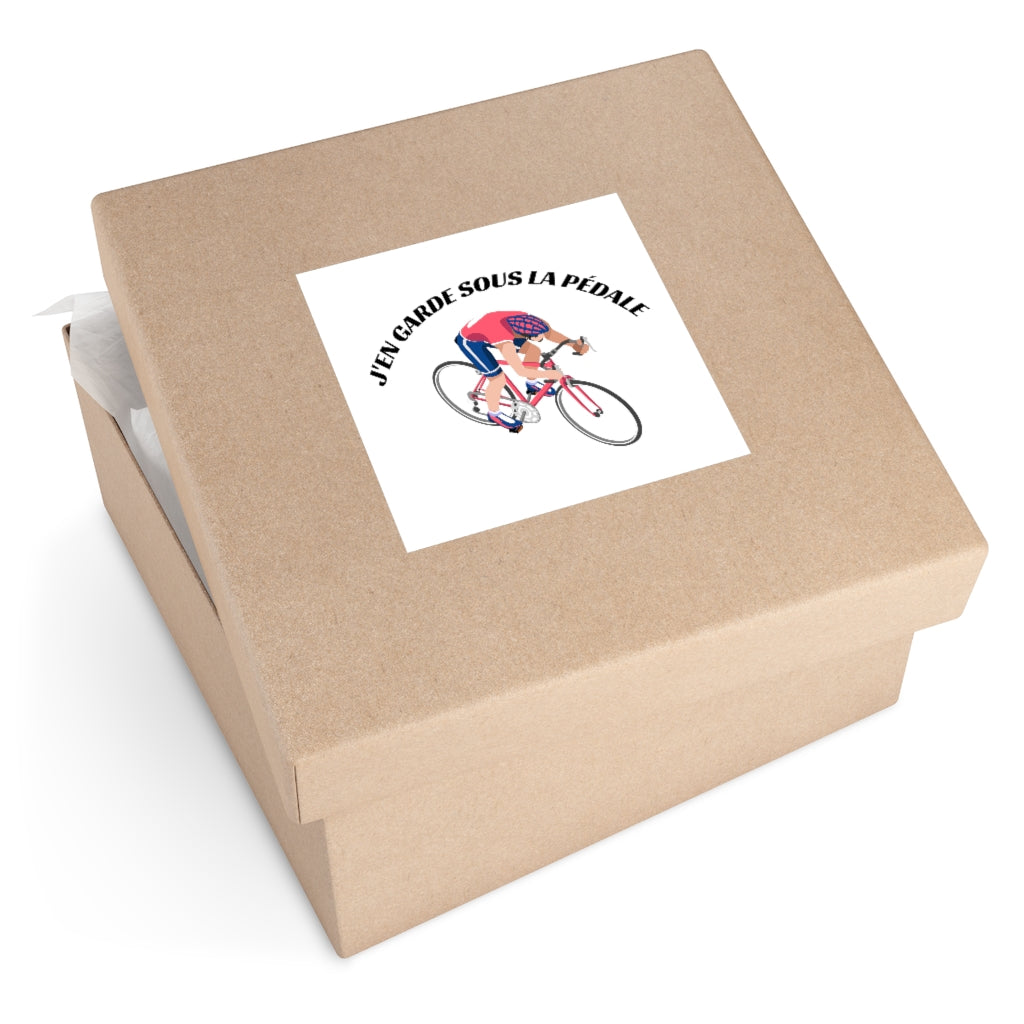 Stickers carré "J'en garde sous la pédale"