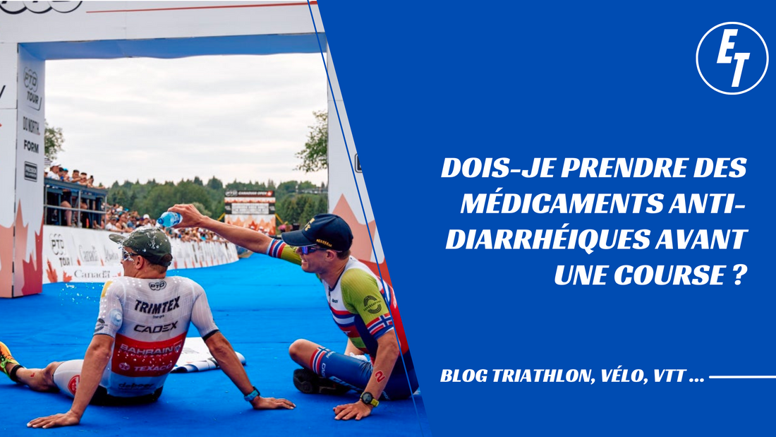 Dois-je prendre des médicaments anti-diarrhéiques avant une course de triathlon ?
