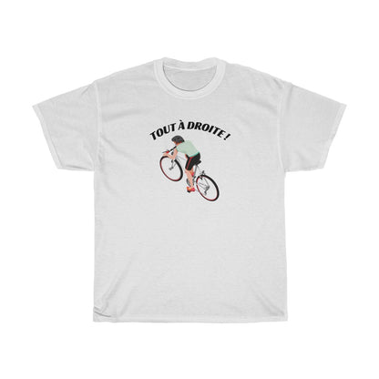 Tee-shirt "Tout à Droite !"